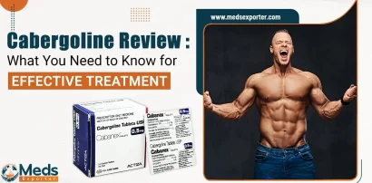 Cabergoline Review: What You Need to Know for Effective Treatment